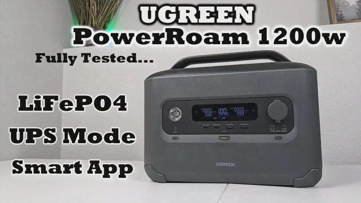 UGREEN PowerRoam 1200w - Loaded With Features -  Excellent Performance -  Great Price! LiFePO4 Cells